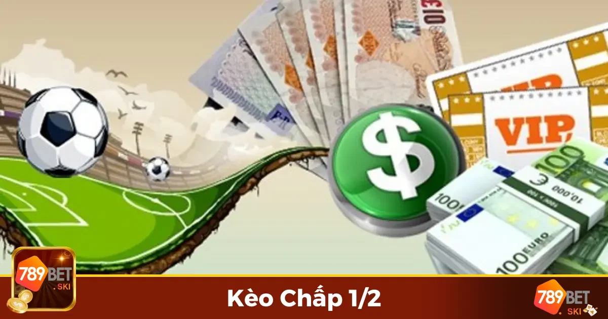 Kèo Chấp 1/2 789Bet – Lựa Chọn Hoàn Hảo Cho Người Mới 2 Kèo Chấp 1/2 Là Gì? Hướng Dẫn Chơi Đơn Giản Và Hiệu Quả
