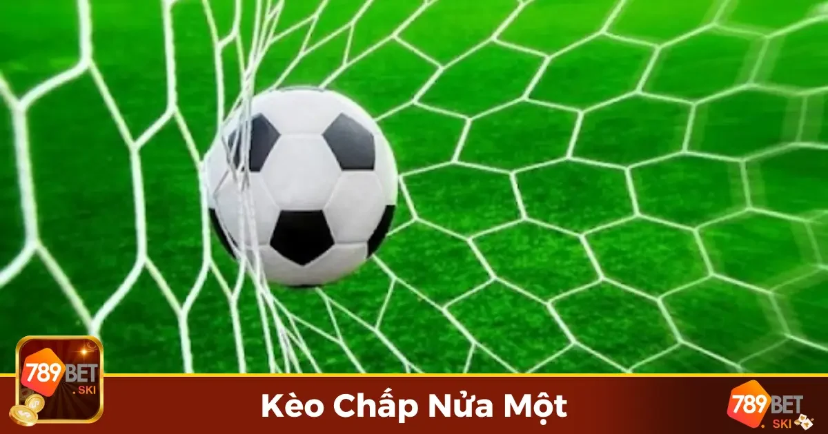 Kèo Chấp Nửa Một 789Bet – Hoàn Hảo Với Tỷ Lệ Thưởng Cao 2 Kèo Chấp Nửa Một Là Gì? Cách Chọn Kèo Dựa Trên Hiệu Suất Đội Bóng