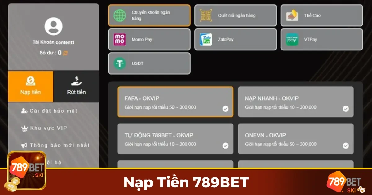 Nạp Tiền 789BET - Tăng Cơ Hội Thắng Với Giao Dịch An Toàn 2 Hướng dẫn chi tiết cách nạp tiền vào tài khoản 789BET