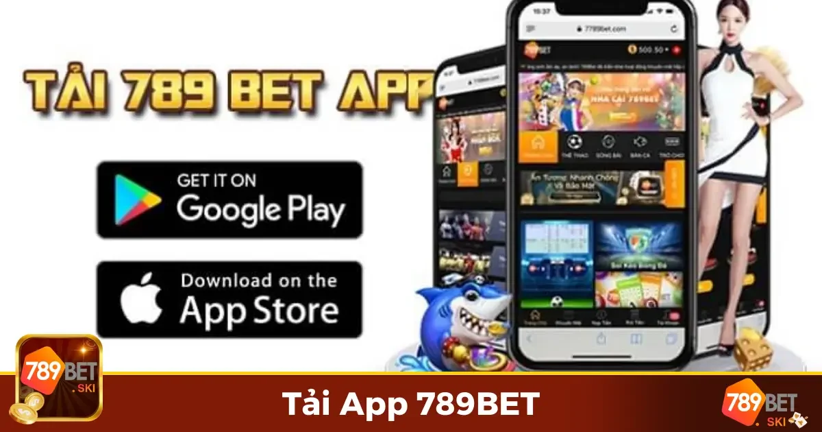 Tải App 789BET - Nền Tảng Giải Trí Di Động Hàng Đầu 1 Hướng dẫn tải App 789BET cho Android một cách dễ dàng